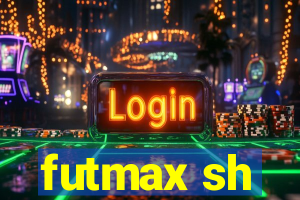 futmax sh